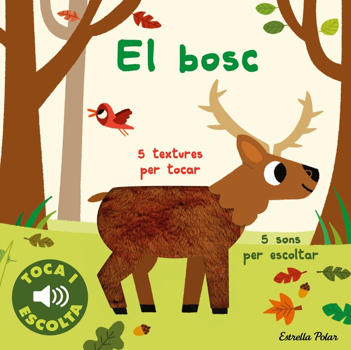 El bosc. Toca i escolta, de BILLET, MARION | portada del libro