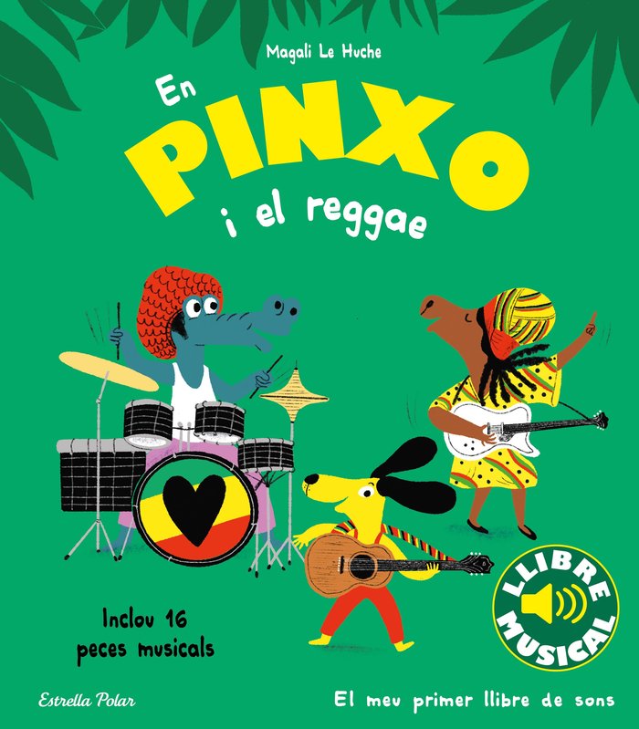 EN PINXO I EL REGGAE. LLIBRE MUSICAL, de LE HUCHE, MAGALI | portada del libro
