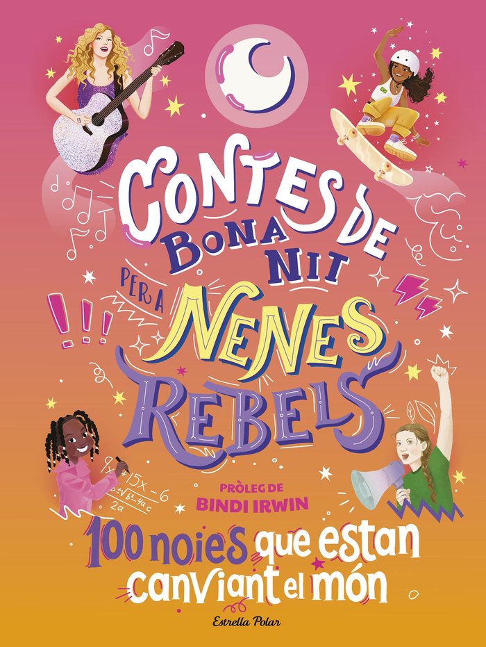 CONTES DE BONA NIT PER A NENES REBELS 100 NOIES QUE ESTAN C, de FAVILLI, ELENA | portada del libro