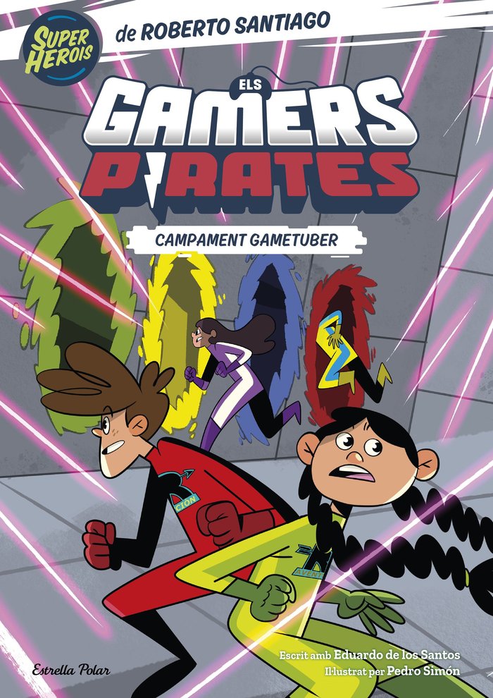 ELS GAMERS PIRATES 2. CAMPAMENT GAMETUBER, de SANTIAGO, ROBERTO | portada del libro