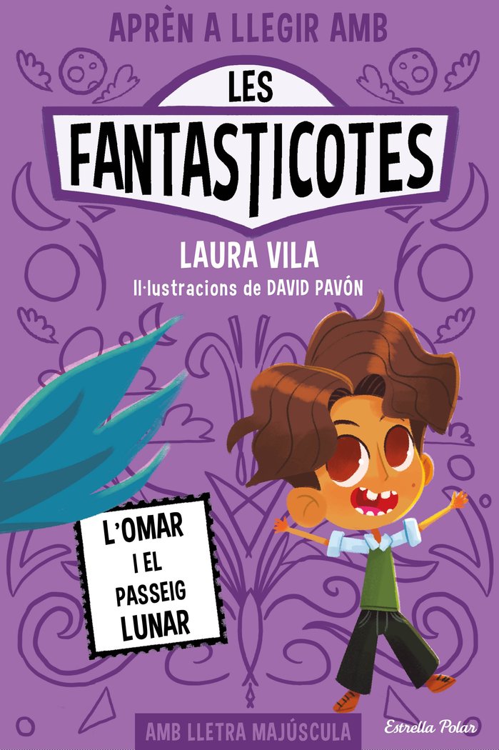 LES FANTASTICOTES 3 LOMAR I EL PASSEIG LUNAR, de LAURA VILA | portada del libro