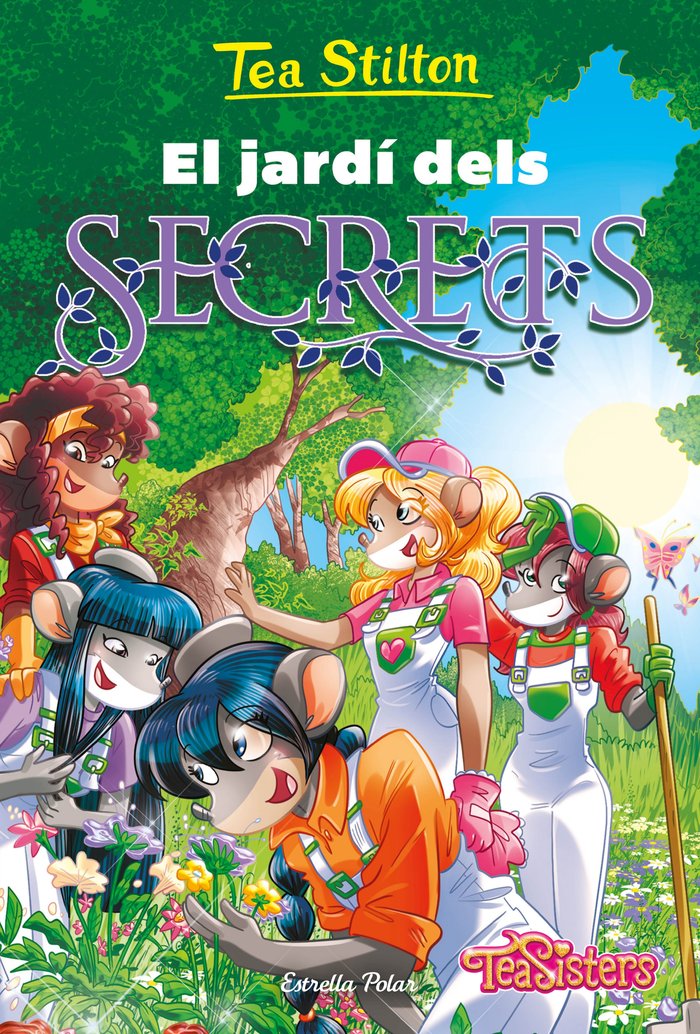 TEA STILTON RATFORD 45 EL JARDI DELS SECRETS, de TEA STILTON | portada del libro