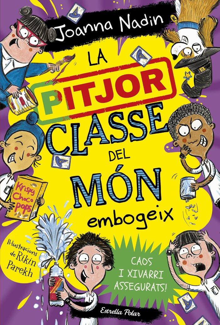 LA PITJOR CLASSE DEL MON EMBOGEIX, de JOANNA NADIN | portada del libro