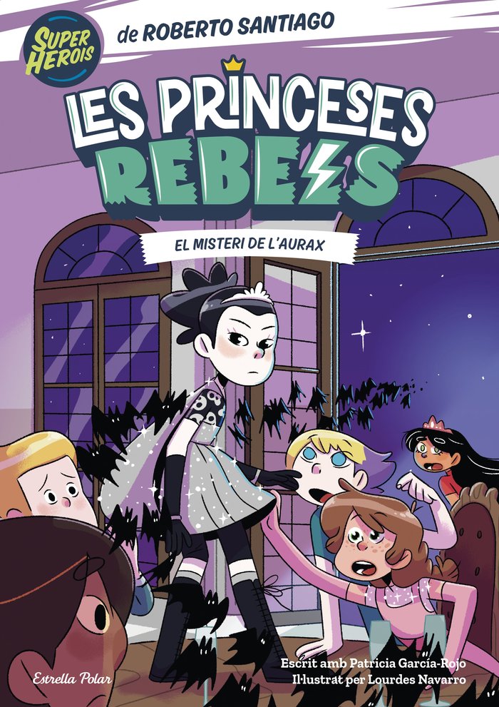 PRINCESES REBELS 5 EL MISTERI DE LAURAX, de ROBERTO SANTIAGO | portada del libro