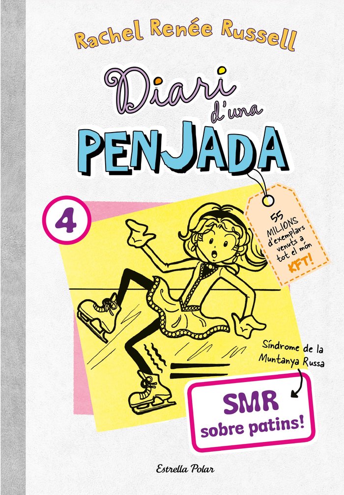 DIARI DUNA PENJADA 4 SMR SOBRE PATINS, de RACHEL RENEE RUSSELL | portada del libro