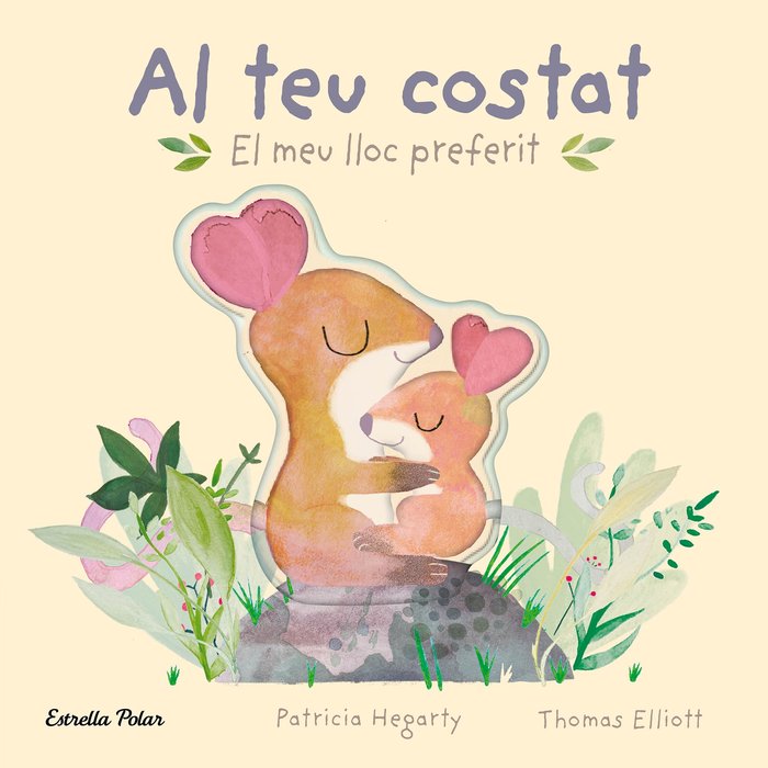AL TEU COSTAT EL MEU LLOC PREFERIT, de HEGARTY, PATRICIA | portada del libro