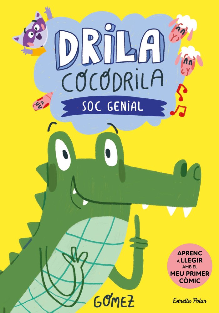 DRILA COCODRILA 2. SOC GENIAL, de GOMEZ | portada del libro