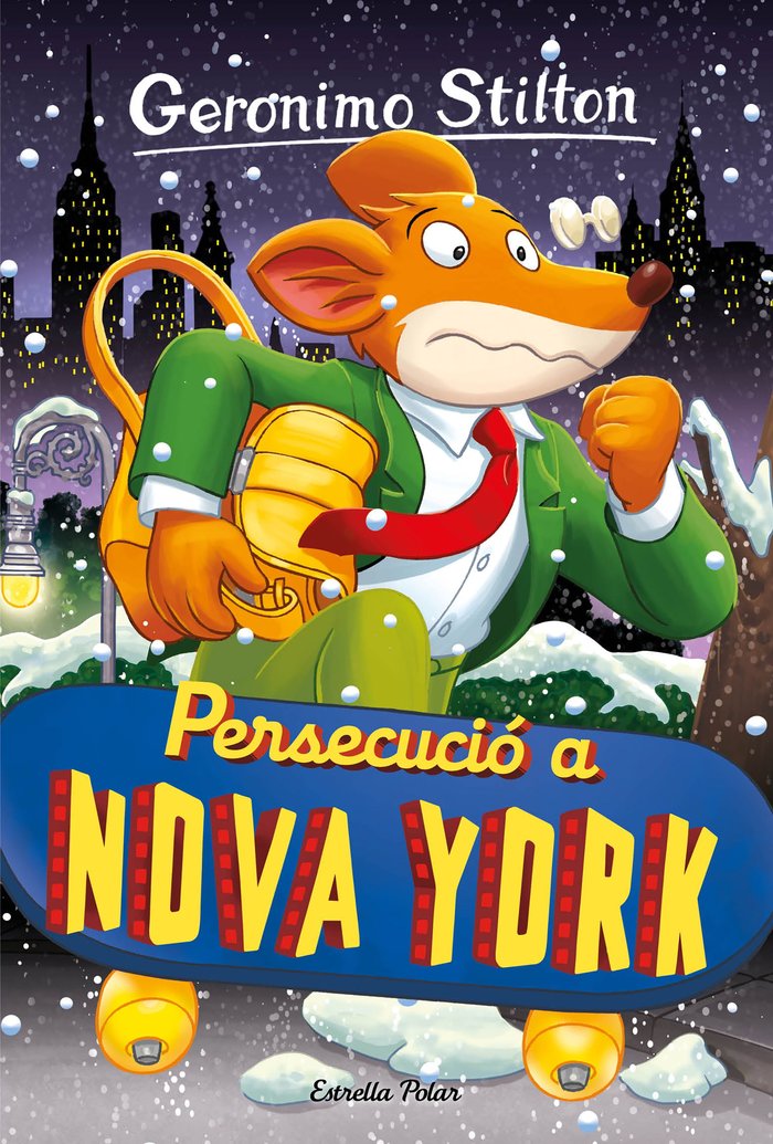 GERONIMO STILTON 95 PERSECUCIO A NOVA YORK, de STILTON, GERONIMO | portada del libro