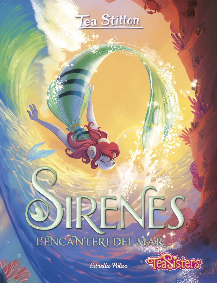 Sirenes. L'encanteri del mar, de STILTON, TEA | portada del libro