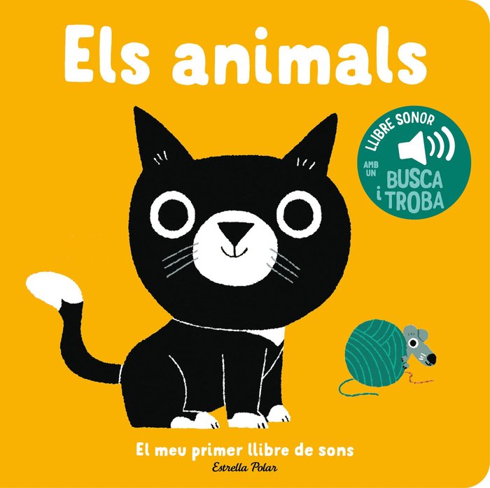 Els animals. El meu primer llibre de sons, de BILLET, MARION | portada del libro