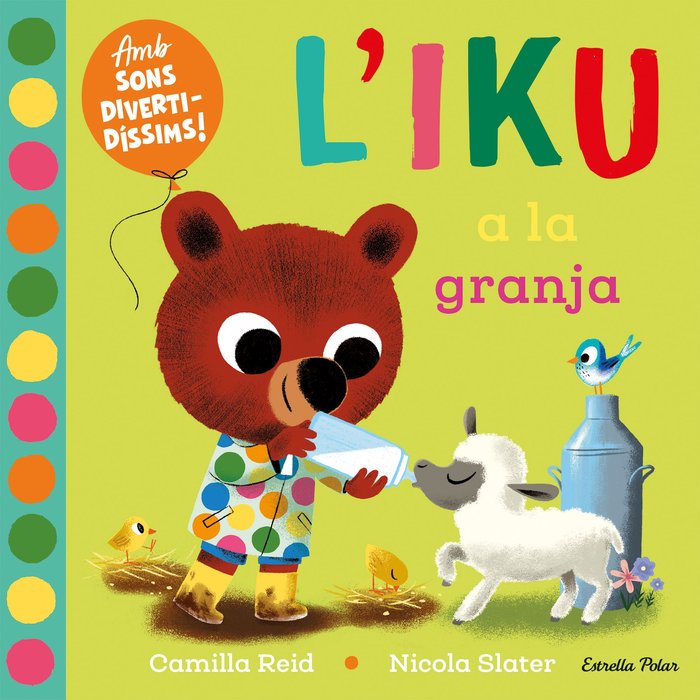 L'IKU A LA GRANJA. LLIBRE AMB SONS, de SLATER, NICOLA | portada del libro