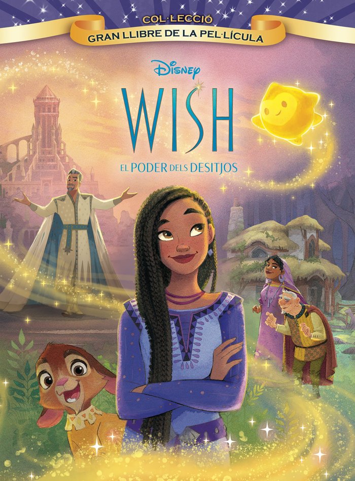 WISH EL PODER DELS DESITJOS GRAN LLIBRE DE LA PELÚLICULA, de DISNEY | portada del libro