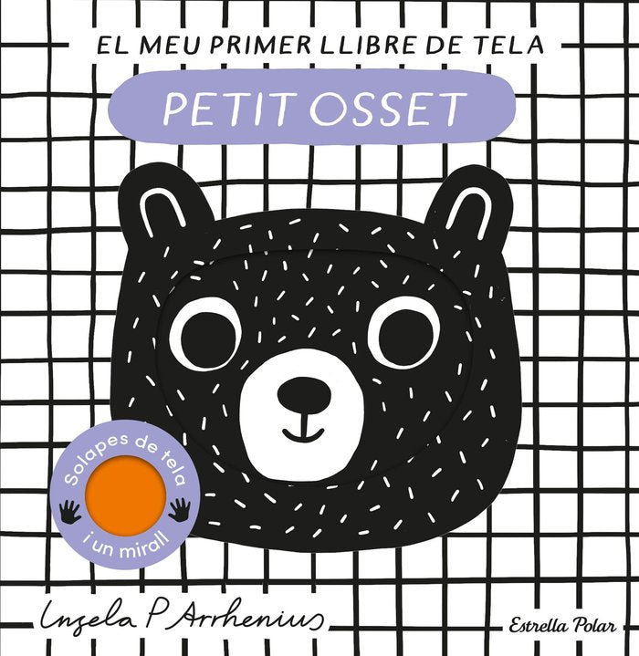 Petit osset. El meu primer llibre de tela, de ARRHENIUS, INGELA P. | portada del libro