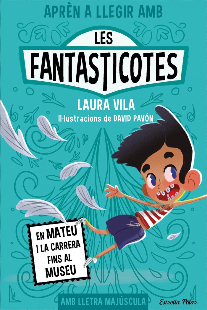 APREN A LLEGIR AMB LES FANTASTICOTES 8 EN MATEU I LA CARRER, de VILA, LAURA | portada del libro