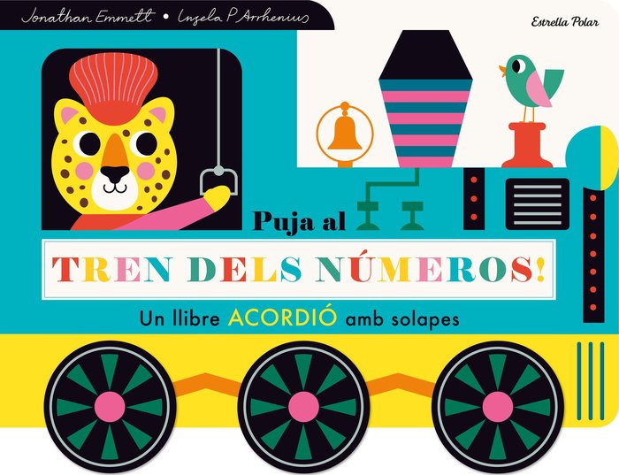 PUJA AL TREN DELS NUMEROS LLIBRE ACORDIO AMB SOLAPES, de ARRHENIUS, INGELA P. | portada del libro
