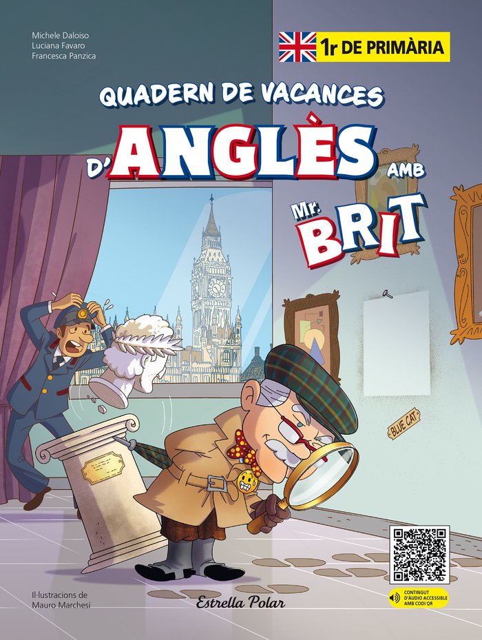 MR. BRIT. QUADERN DE VACANCES D'ANGLES. 1R DE PRIMARIA, de AA. VV. | portada del libro