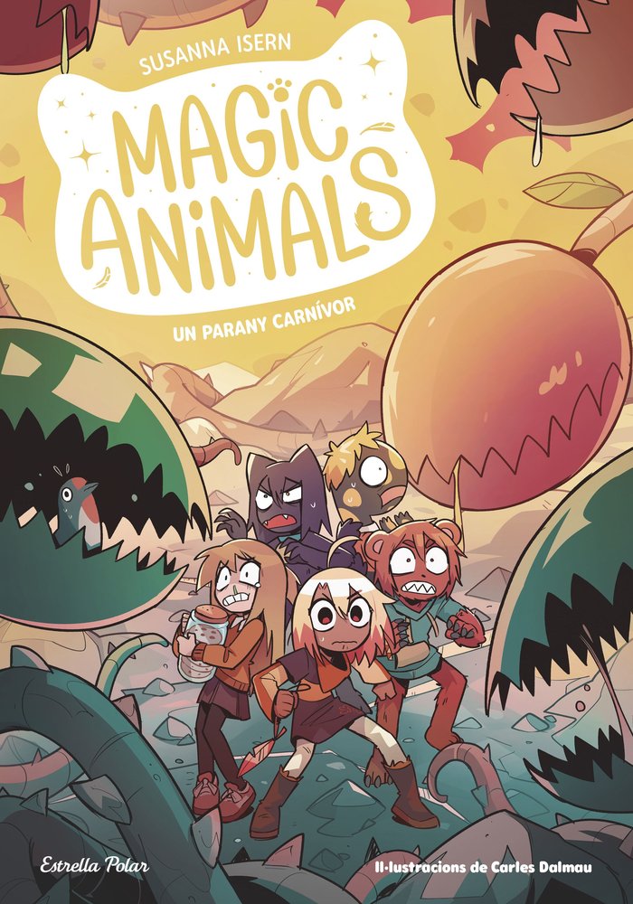 MAGIC ANIMALS 8. UN PARANY CARNIVOR, de ISERN, SUSANNA | portada del libro