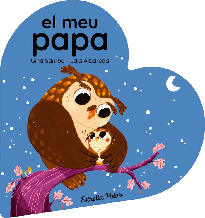 EL MEU PAPA LLIBRE DE CARTRO EN FORMA DE COR, de SAMBA, GINA | portada del libro