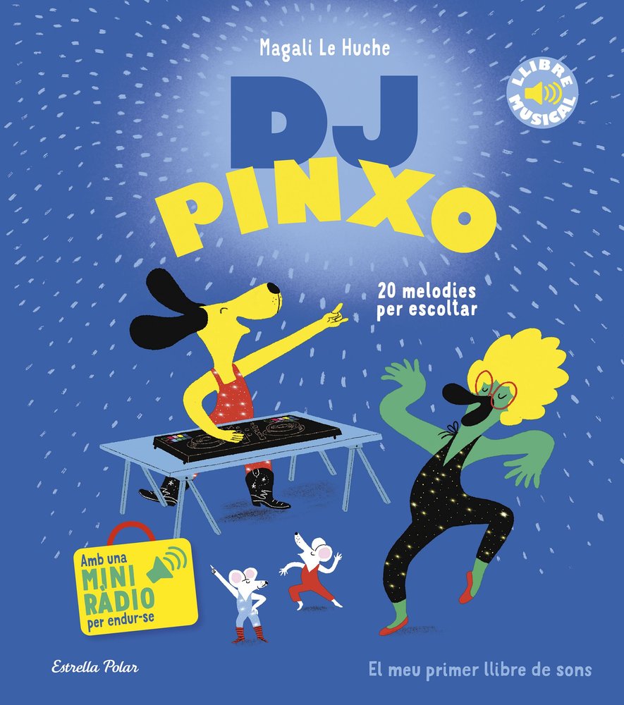 DJ PINXO. LLIBRE MUSICAL, de LE HUCHE, MAGALI | portada del libro