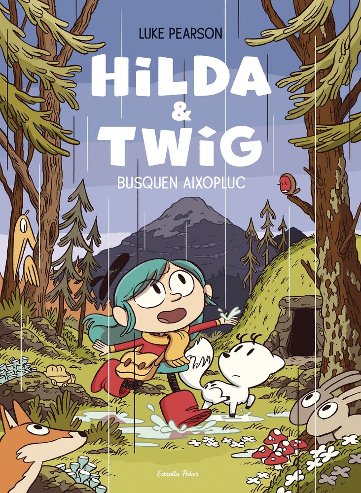 HILDA & TWIG . HILDA I TWIG BUSQUEN AIXOPLUC, de PEARSON, LUKE | portada del libro