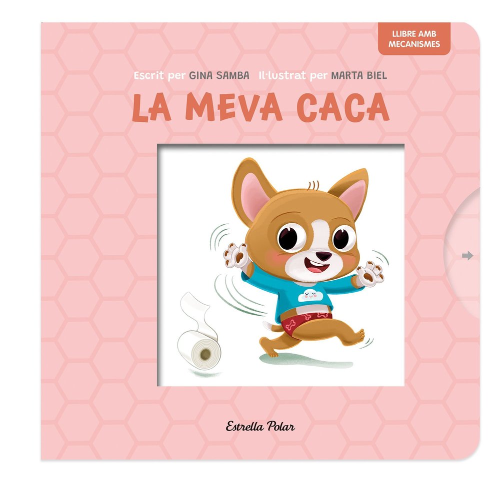 LA MEVA CACA. LLIBRE AMB MECANISMES, de SAMBA, GINA | portada del libro