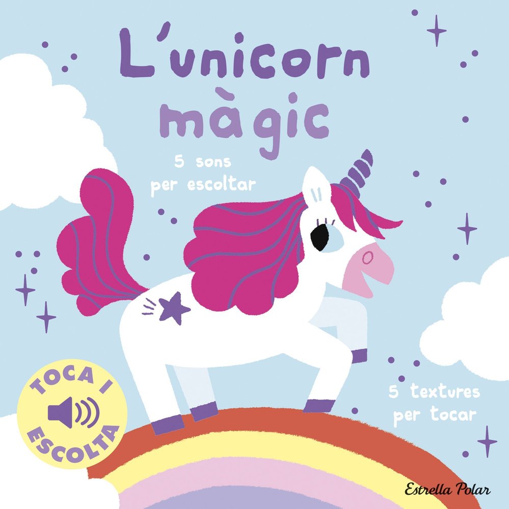 L'UNICORN MAGIC TOCA I ESCOLTA, de BILLET, MARION | portada del libro