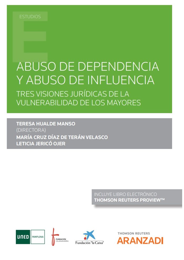 ABUSO DE DEPENDENCIA Y ABUSO DE INFLUENCIA TRES VISIONES JUR, de LETICIA JERICO OJER | portada del libro
