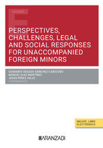 Perspectives, challenges, legal and social responses for unaccompanied foreign minors, de AA.VV. | portada del libro