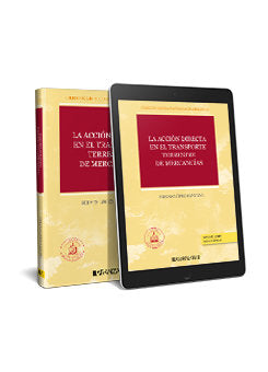 LA ACCION DIRECTA EN EL TRANSPORTE TERRESTRE DE MERCANCIAS 3, de NIEVES LOPEZ SANTANA | portada del libro