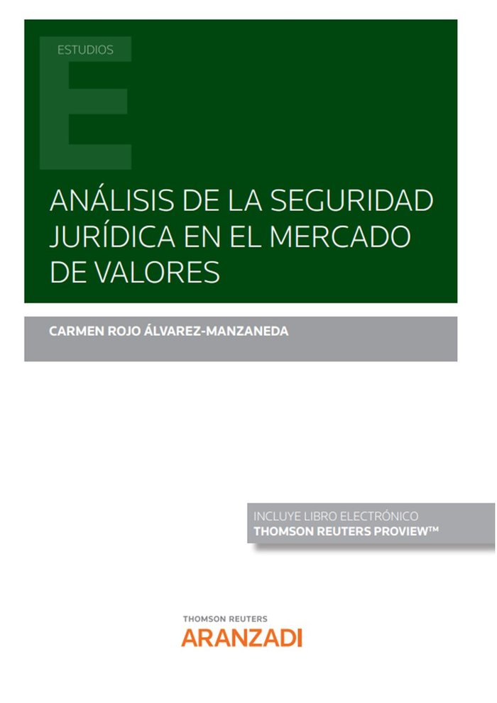 ANALISIS DE LA SEGURIDAD JURIDICA EN EL MERCADO DE VALORES (DUO), de ROJO ALVAREZ-MANZANEDA, CARMEN | portada del libro
