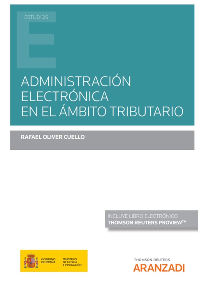 ADMINISTRACION ELECTRONICA EN EL AMBITO TRIBUTARIO, de OLIVER CUELLO,RAFAEL | portada del libro
