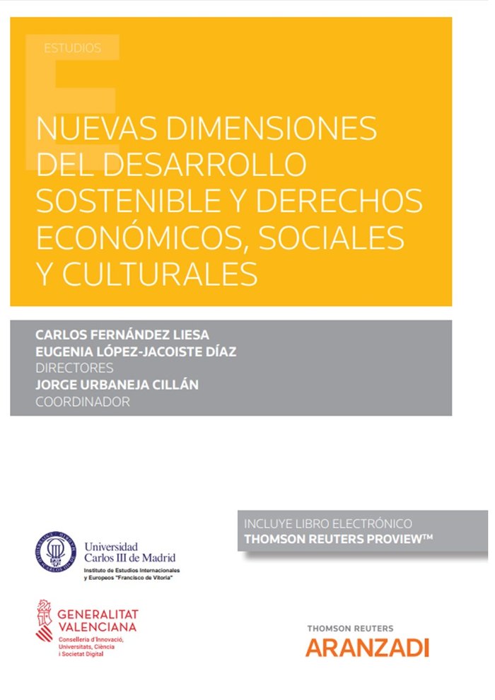 NUEVAS DIMENSIONES DEL DESARROLLO SOSTENIBLE Y DERECHOS ECON, de CARLOS FERNANDEZ LIESA | portada del libro