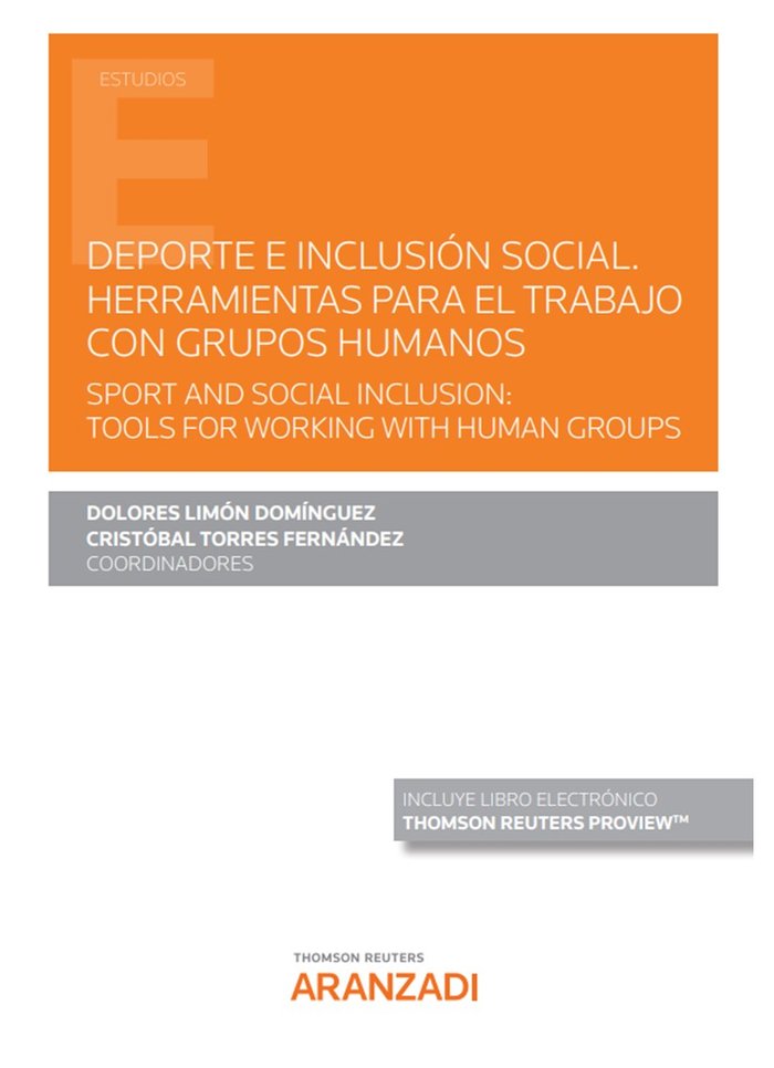 DEPORTE E INCLUSION SOCIAL HERRAMIENTAS PARA EL TRABAJO CON, de CRISTOBAL TORRES FERNANDEZ | portada del libro