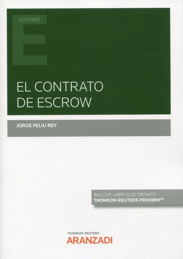 CONTRATO DE ESCROW, de FELIU REY,JORGE | portada del libro