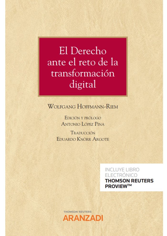 EL DERECHO ANTE EL RETO DE LA TRANSFORMACION DIGITAL, de WOLFGANG HOFFMANN RIEM | portada del libro