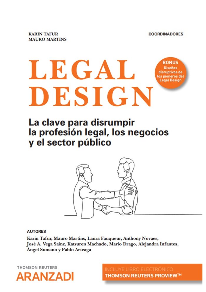 LEGAL DESIGN EN ESPAÑOL, de KARIN TAFUR Y MAURO MARTINS | portada del libro
