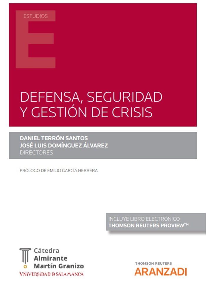 DEFENSA SEGURIDAD Y GESTION DE CRISIS, de DANIEL TERRON SANTOS | portada del libro