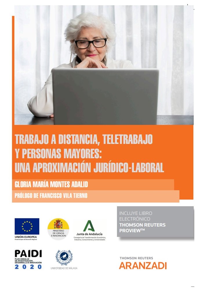 TRABAJO A DISTANCIA TELETRABAJO Y PERSONAS MAYORES UNA APRO, de GLORIA MARIA MONTES ADALID | portada del libro
