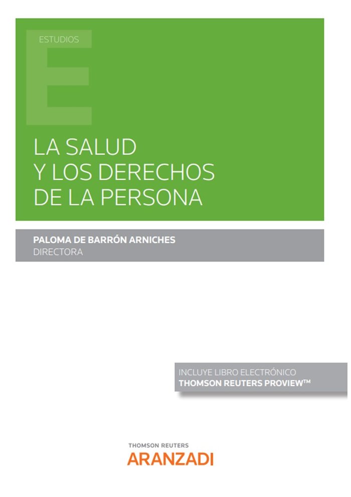 La salud y los derechos de la persona (Papel e-book), de PALOMA DE BARRON ARNICHES | portada del libro