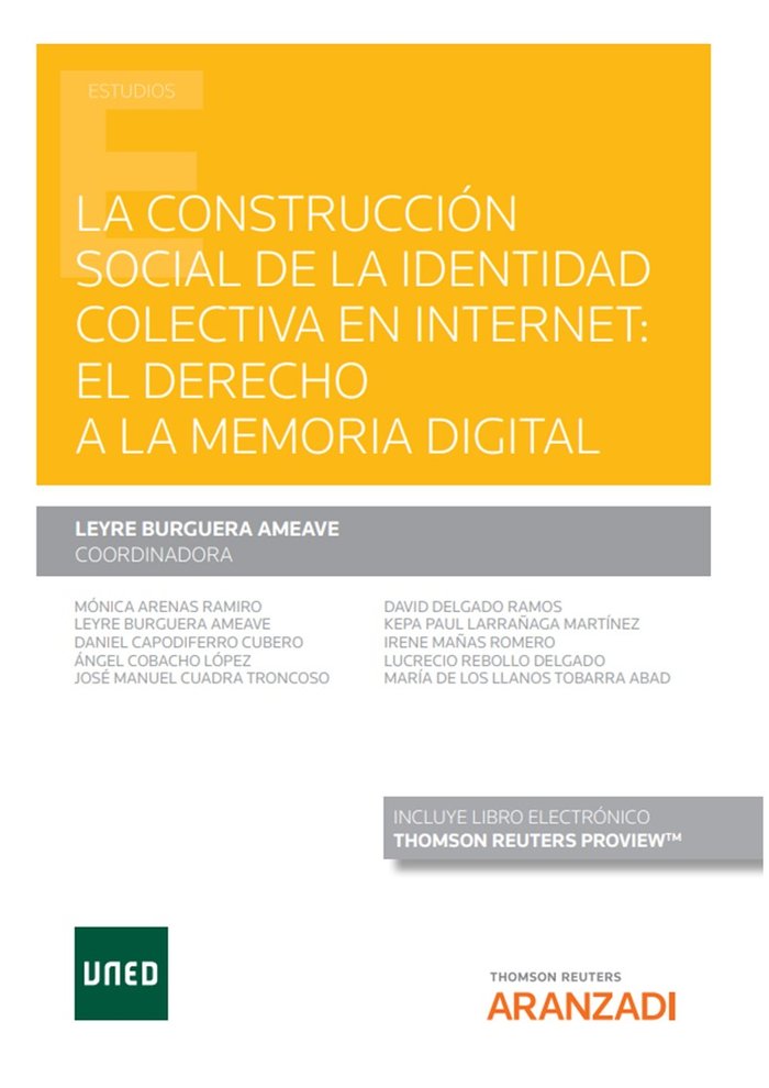 LA CONSTRUCCION SOCIAL DE LA IDENTIDAD COLECTIVA EN INTERNET, de LEYRE BURGERA AMEAVE COORDINADOR | portada del libro