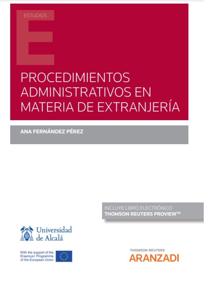 PROCEDIMIENTOS ADMINISTRATIVOS EN MATERIA DE EXTRANJERIA, de ANA FERNANDEZ PEREZ | portada del libro