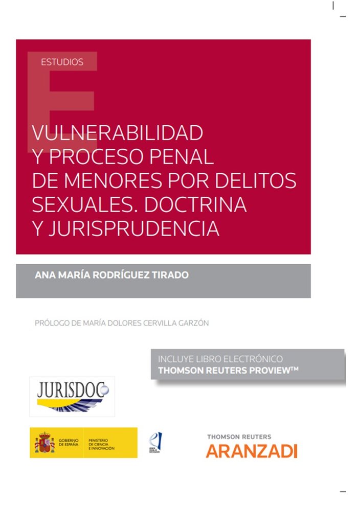 Vulnerabilidad y proceso penal de menores por delitos sexuales., de ANA RODRIGUEZ TIRADO | portada del libro