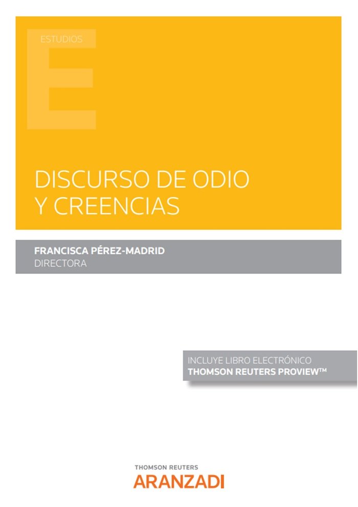 Discurso de odio y creencias, de FRANCISCA PEREZ-MADRID | portada del libro