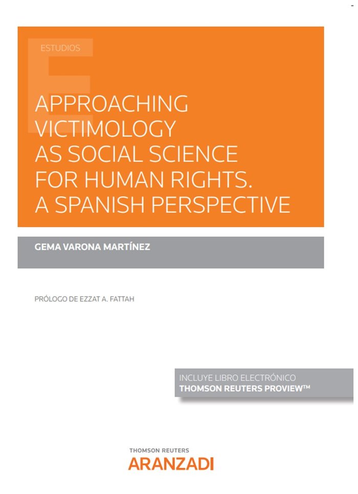 Approaching victimology as social science for human rights a spanish perspective, de GEMA VARONA MARTINEZ | portada del libro