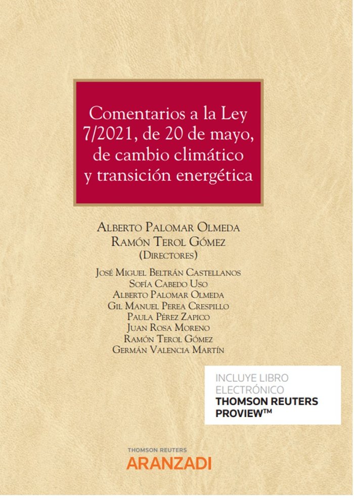 COMENTARIOS A LA LEY 7/2021 DE 20 DE MAYO DE CAMBIO CLIMAT, de ALBERTO PALOMAR OLMEDA DIRECTOR | portada del libro