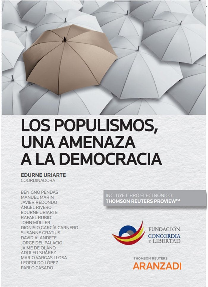 Populismos, una amenaza a la democracia, Los, de EDURNE URIARTE (COORDIANDOR) | portada del libro