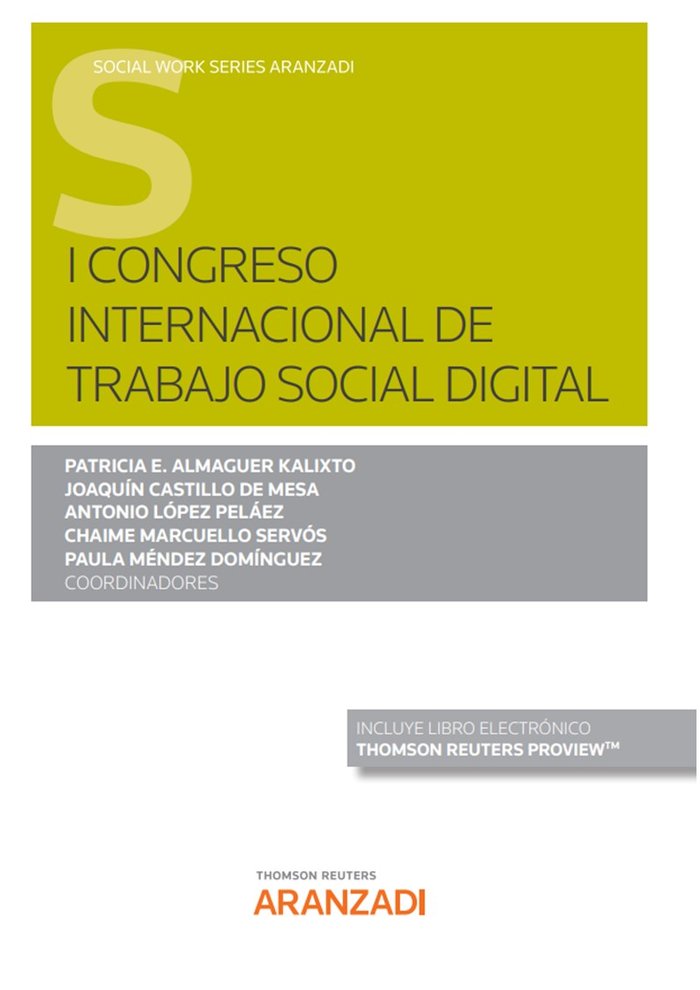 I congreso internacional de trabajo social digital, de ANTONIO LOPEZ PELAEZ | portada del libro