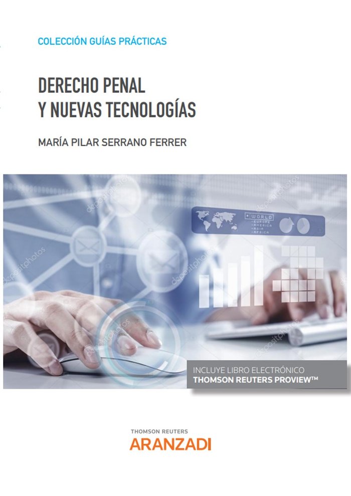 DERECHO PENAL Y NUEVAS TECNOLOGIAS, de Mª PILAR SERRANO FERRER | portada del libro