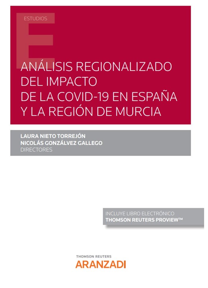 ANALISIS REGIONALIZADO DEL IMPACTO DE LA COVID-19 EN ESPAÑA, de LAURA NIETO TORREJON | portada del libro