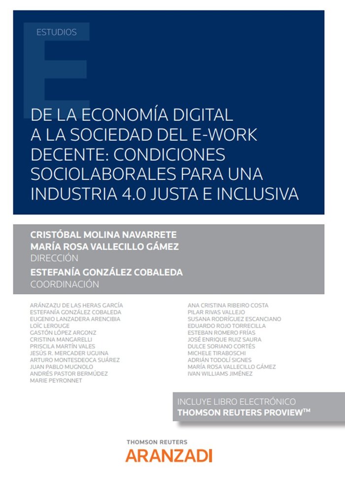 DE LA ECONOMIA DIGITAL A LA SOCIEDAD DEL E-WORK DECENTE: CON, de CRISTOBAL MOLINA NAVARRETE | portada del libro